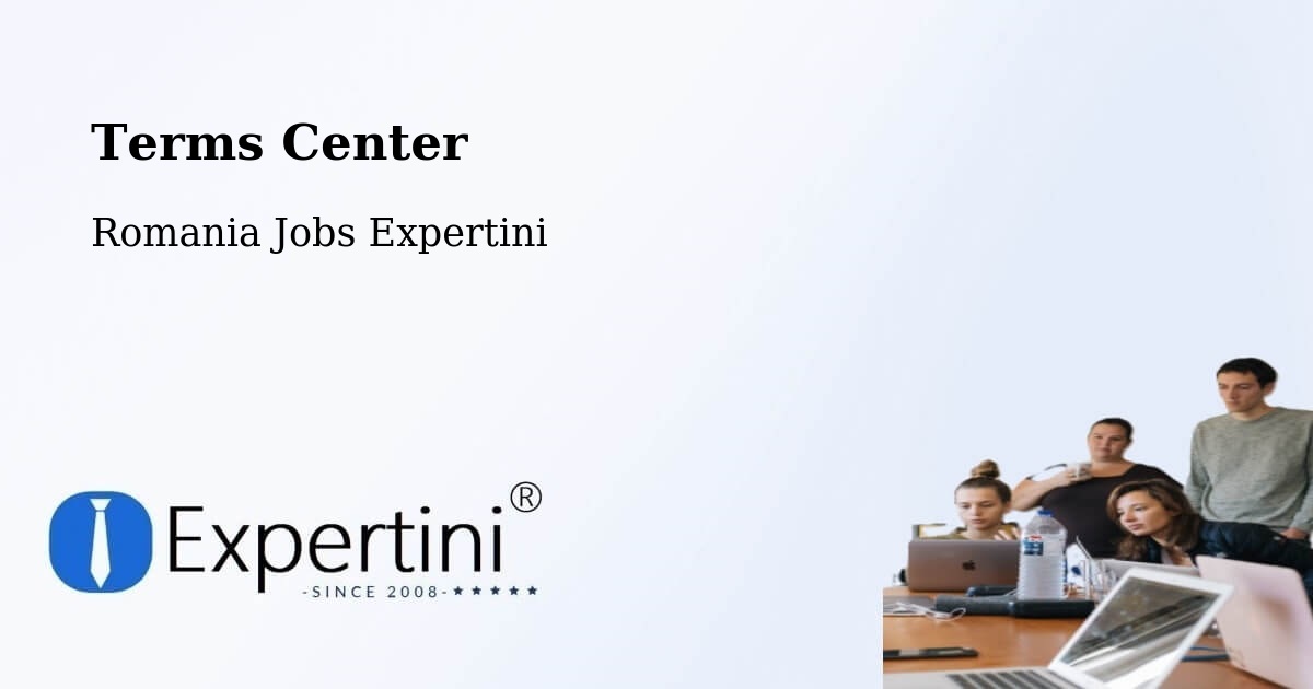 Terms of Service – Comuna Teslui - Romania Jobs Expertini